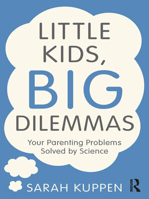 cover image of Little Kids, Big Dilemmas